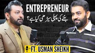 How to Become a Successful Entrepreneur? | Ft. Usman Sheikh | Podcast# 120 | Think Digital