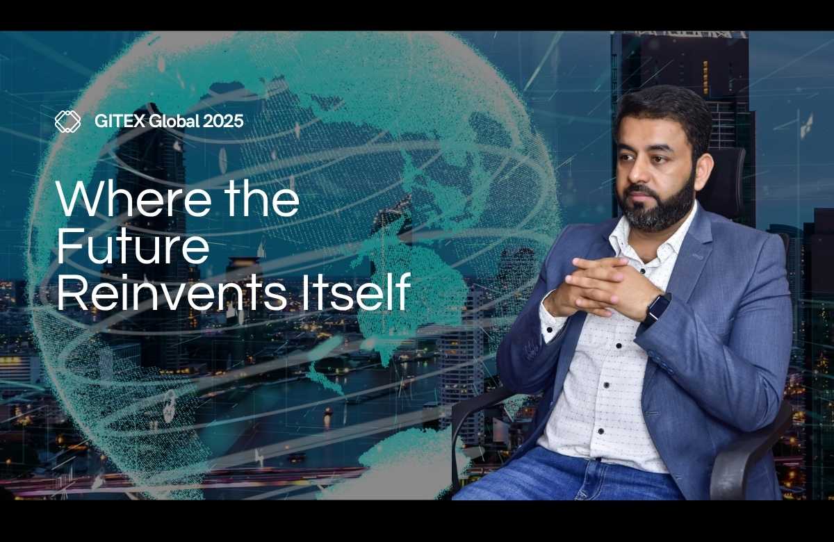GITEX Global 2025 | Where the Future Reinvents Itself with Munir Ahmad