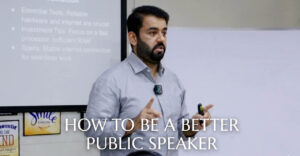 Munir Ahmad motivational speaker for public speaking skills | Munir Ahmad