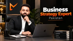 Business Strategy Expert in Pakistan